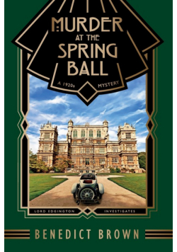 Murder at the Spring Ball