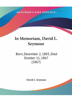 In Memoriam, David L. Seymour