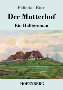 Der Mutterhof