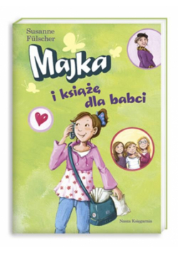 Fulscher Susanne - Majka i książę dla babci