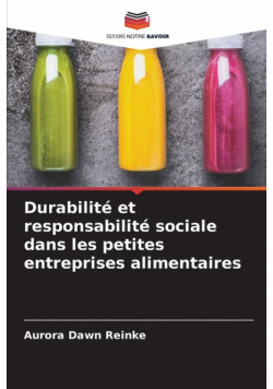 Durabilité et responsabilité sociale dans les petites entreprises alimentaires