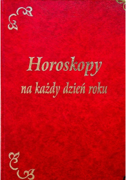 Horoskopy na każdy dzień roku