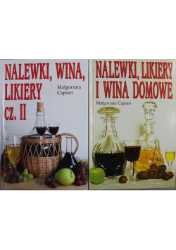 Nalewki Likiery I Wina domowe / Nalewki Wina Likiery Cz 2
