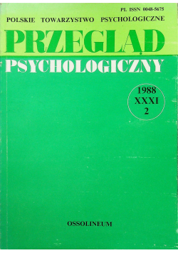 Przegląd psychologiczny Tom XXXI nr 2