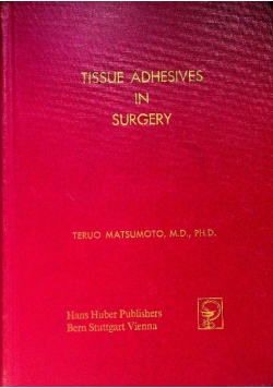 Tissue Adhesives in Surgery