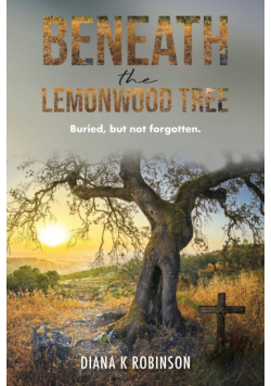 Beneath the Lemonwood Tree