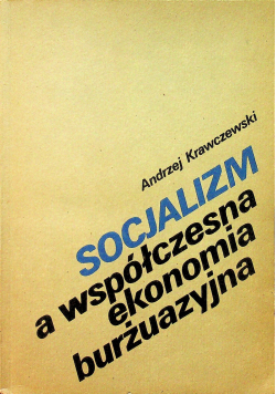 Socjalizm a współczesna ekonomia burżuazyjna