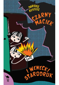 Czarny Maciek i wenecki starodruk