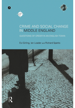 Crime and Social Change in Middle England