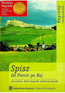 Spisz Od Pienin po Raj