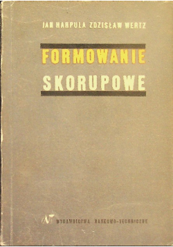 Formowanie skorupowe