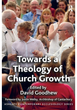 Towards a Theology of Church Growth
