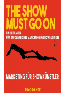 The show must go on