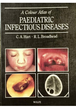 A Colour Atlas of Paediatric Infectious Diseases