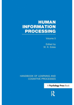 Handbook of Learning and Cognitive Processes (Volume 5)
