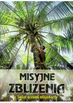 Misyjne zbliżenia