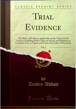 Trial Evidence vol 2 Reprint z 1918 r