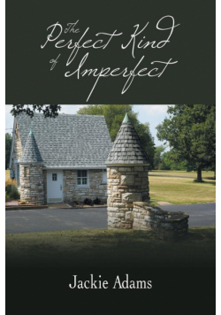 The Perfect Kind of Imperfect