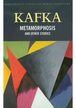 The Metamorphosis and Other Stories