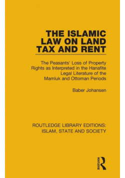 The Islamic Law on Land Tax and Rent