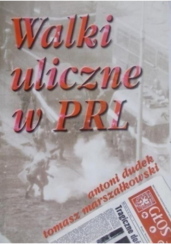 Walki uliczne w PRL