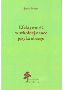Efektywność w szkolnej nauce języka obcego
