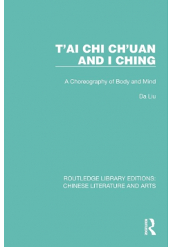T'ai Chi Ch'uan and I Ching