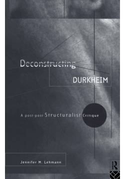 Deconstructing Durkheim
