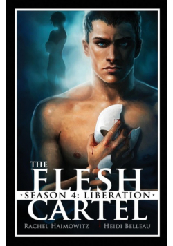 The Flesh Cartel, Season 4