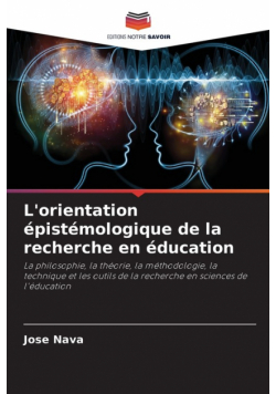 L'orientation épistémologique de la recherche en éducation