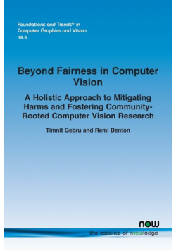 Beyond Fairness in Computer Vision