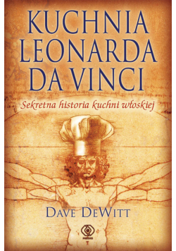 Kuchnia Leonarda da Vinci