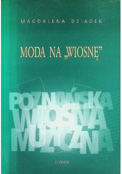 Moda na wiosnę