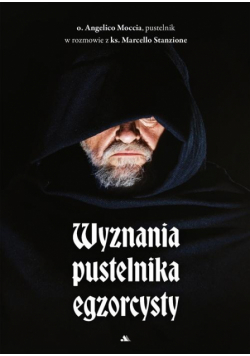 Wyznania pustelnika egzorcysty