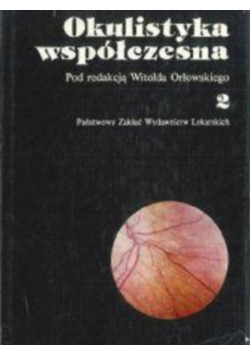 Okulistyka współczesna Tom 2