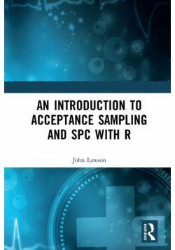 An Introduction to Acceptance Sampling and SPC with R