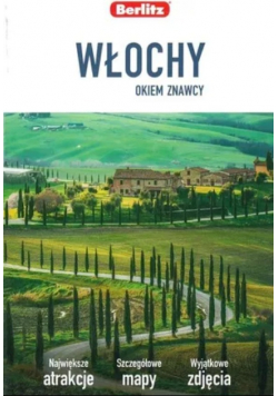 Włochy okiem znawcy