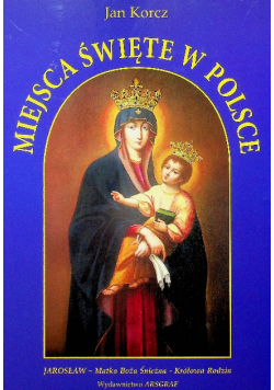 Miejsca Święte w Polsce