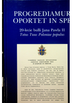Progrediamur oportet in spe