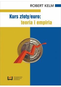 Kurs złoty/euro teoria i empiria