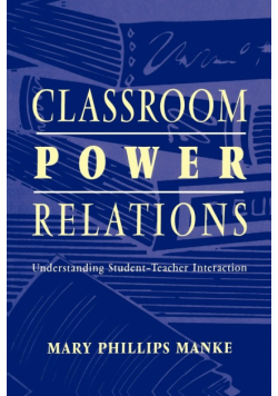 Classroom Power Relations