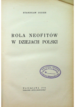 Rola neofitów w dziejach Polski 1934 r.