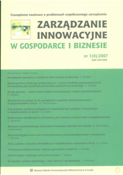 Zarządzanie innowacyjne w Gospodarce i Biznesie 1 (4)/2007