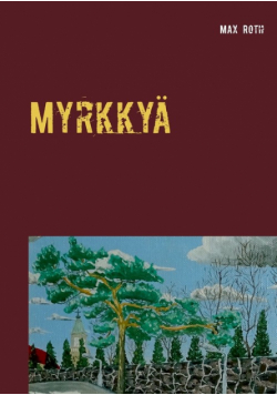Myrkkyä