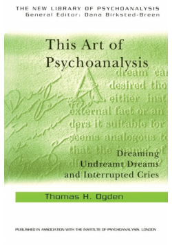 This Art of Psychoanalysis