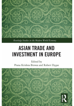 Asian Trade and Investment in Europe