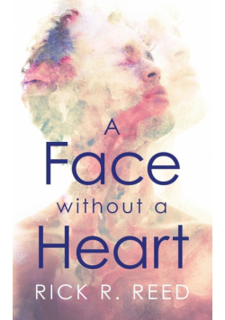 A Face without a Heart