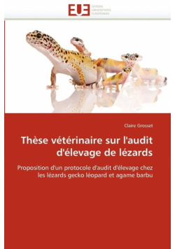Thèse vétérinaire sur l''audit d''élevage de lézards