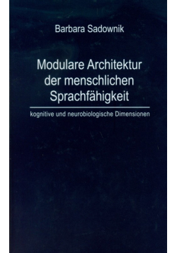 Modulare Architektur der menschlichen Sprachfahigkeit
