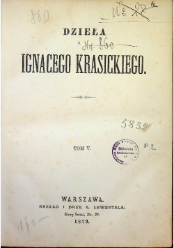 Dzieła Ignacego Krasickiego Tom V 1879 r.